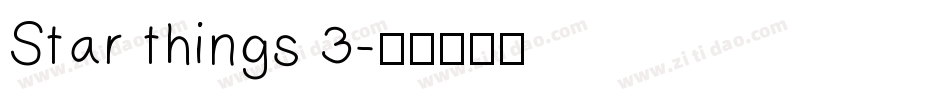 Star things 3字体转换